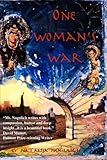 One Woman's War
