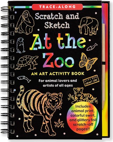 At the Zoo Scratch & Sketch (An Art Activity Book for Animal Lovers and Artists of All Ages) (Trace-Along Scratch and Sketch)