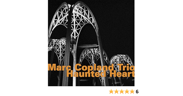 Haunted Heart By Marc Copland Trio On Amazon Music Amazon Com