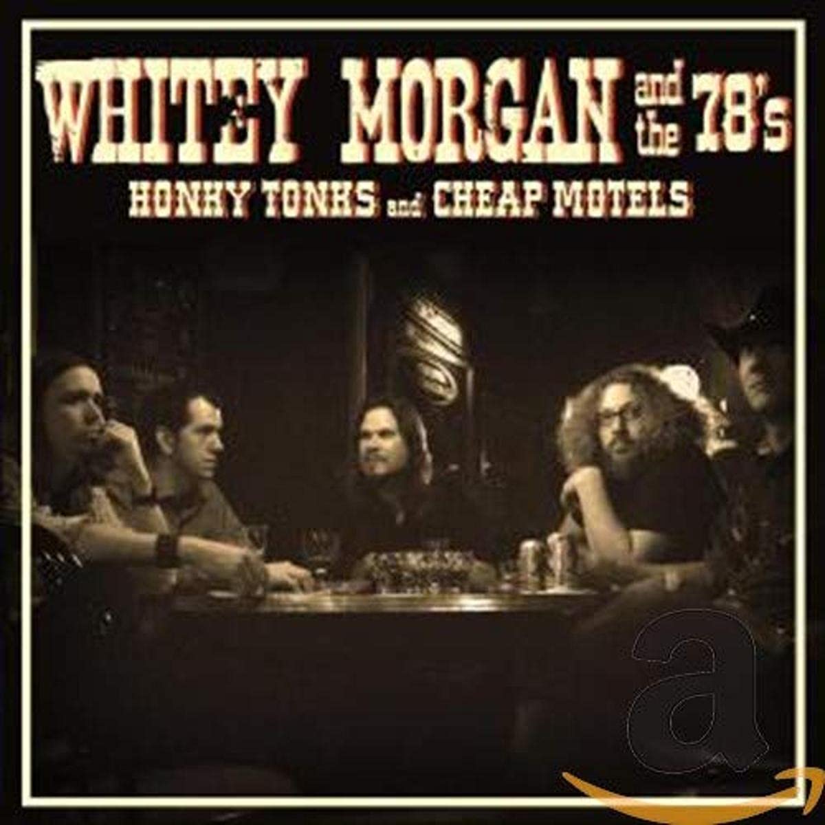 Honky Tonks And Cheap Motels