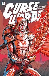 Curse Words Volume 2: Explosiontown