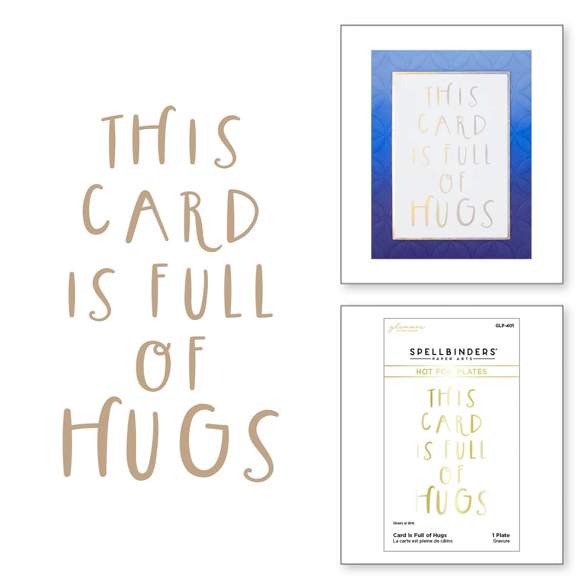 Spellbinders This Card is Full of Hugs Hot Foil Plate from The Glimmer Cardfront Sentiments Collection, Metal, ONE