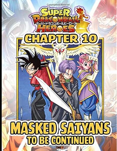 Amazon Com Super Dragon Ball Heroes Dark Demon Realm Mission Chapter 10 Masked Saiyans 9798635082737 Fan Made Sdgbh Books