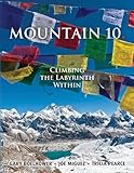 Mountain 10: Climbing the Labyrinth Within