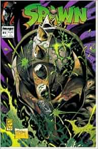 Amazon Com Spawn 31 The Homecoming Image Comics