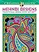 Dover Creative Haven Mehndi Designs Coloring Book