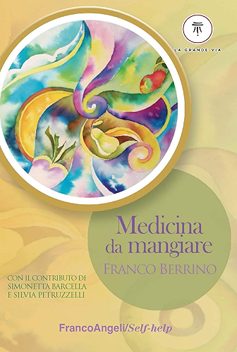Download Medicina da mangiare (Italian Edition) PDF