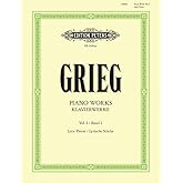 Piano Works -- Lyric Pieces: Books 1-10; Based on Edvard Grieg Complete Edition, Urtext (Edition Peters, 1)