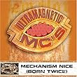 Mechanism Nice/Nottz