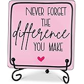 4"X4" Pink Acrylic Plaque With 1 Metal Support-Never Forget The Difference You Make- Acrylic Sign For Retiree Coworkers-Appreciation Retirement Gifts & Decor For Home Desk Room Office Shelf-A29