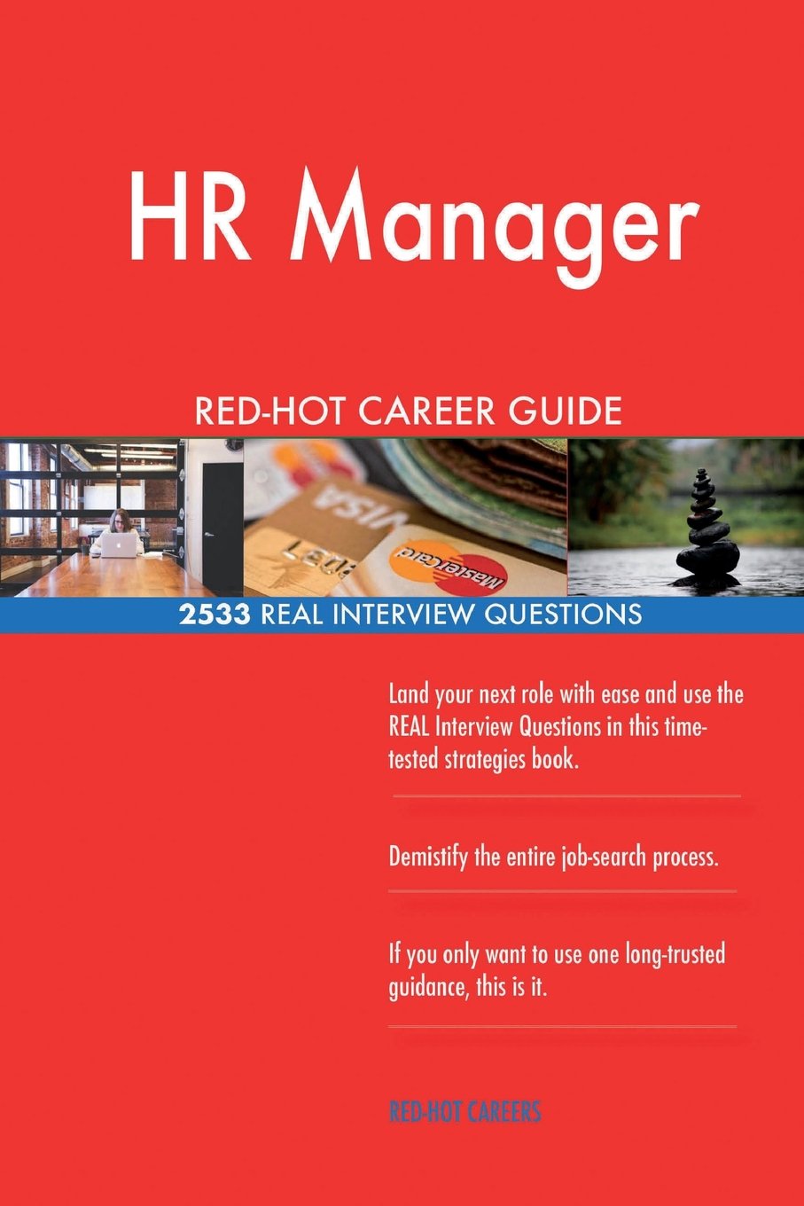Hr Manager Red Hot Career Guide 2533 Real Interview Questions Careers Red Hot 9781721180721 Amazon Com Books