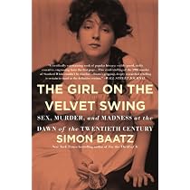 American Eve: Evelyn Nesbit, Stanford White, the Birth of the "It ...