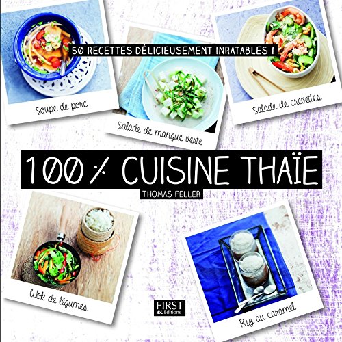 100 % cuisine thaïe