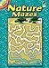 Nature Mazes (Dover Little Activity Books: Nature)