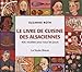 Le livre de cuisine des Alsaciennes : 400 recettes pour tous les jours by