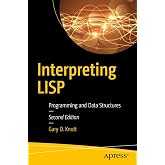 Interpreting LISP: Programming and Data Structures