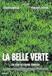 La Belle verte