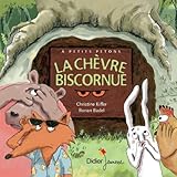 La Chevre Biscornue (French Edition) by