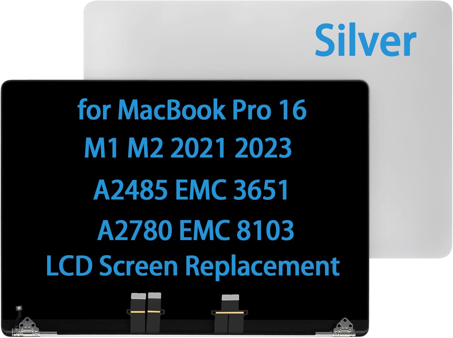 Photo 1 of 16" Screen Replacement for MacBook Pro M1 M2 M3 A2485 EMC 3651 A2780 EMC 8103 A2991 EMC 8408 MK1E3LL/A MK1H3LL/A 2021 2023 LCD Display Assembly 661-21969 (Silver)