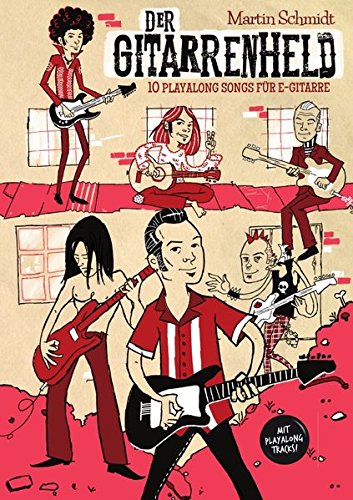 Der Gitarrenheld Amazon De Schmidt Martin Bucher