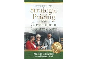 Secrets of Strategic Pricing for Government Contractors
