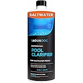 Pool Clarifier for Saltwater Pools - Pool Water Clarifier to Support Water Clarity in Inground and Above Ground Pools - Made in USA - AquaDoc - 32oz