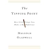 The Tipping Point: How Little Things Can Make a Big Difference