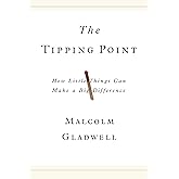 The Tipping Point: How Little Things Can Make a Big Difference