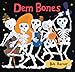 Dem Bones (Bob Barner)