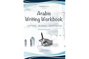 Arabic Writing Workbook: Alphabet, Words, Sentences⎜Learn to write Arabic with this large and colorful handwriting workbook. 