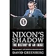 Nixon's Shadow: The History of an Image