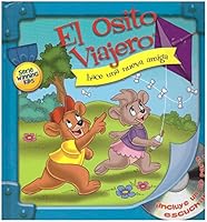 El Osito Viajero hace una nueva amiga 1933547278 Book Cover