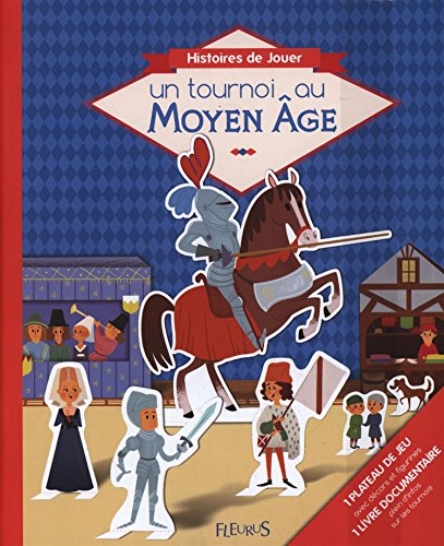 Un  tournoi au Moyen âge