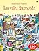 Les villes du monde by 