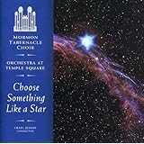 Choose Something Like a Star