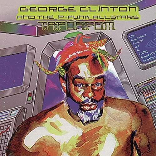 George Clinton, George Clinton, Garry Shider, Bootsy Collins