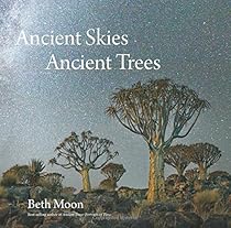 Ancient Skies, Ancient Trees