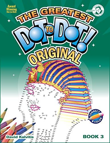 Greatest Dot-to-Dot Book in the World (Book 1) - Activity Book