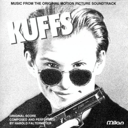 Harold Faltermeyer - Kuffs - Zortam Music
