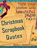 Christmas Scrapbook Quotes (Beautiful Scrapbook Pages Fast 3)