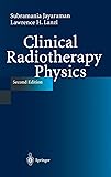 Clinical Radiotherapy Physics