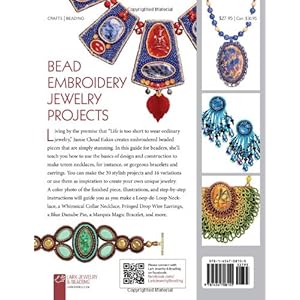 Bead Embroidery Jewelry Projects: Design and Construction, Ideas and Inspiration (Lark Jewelry & Beading)