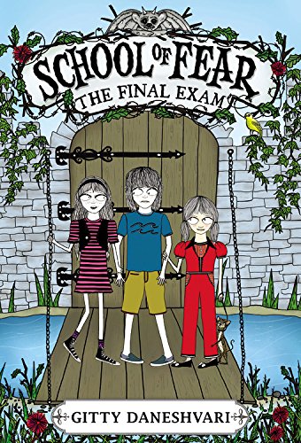 School of Fear: The Final Exam