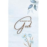In Secret With God: Devotional Journal (Includes Reading Plan - Bible in one year), daily devotional, 366 pages outlined for 183 days, 5.5" x 8.5".