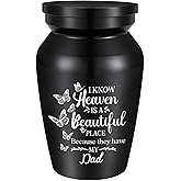 Small Urns for Human Ashes Aluminium Mini Keepsake Urn Butterflies Small Cremation Urns for Ashes Memorial Ashes Keepsake-I Know Heaven is A Beautiful Place Because They Have My Dad