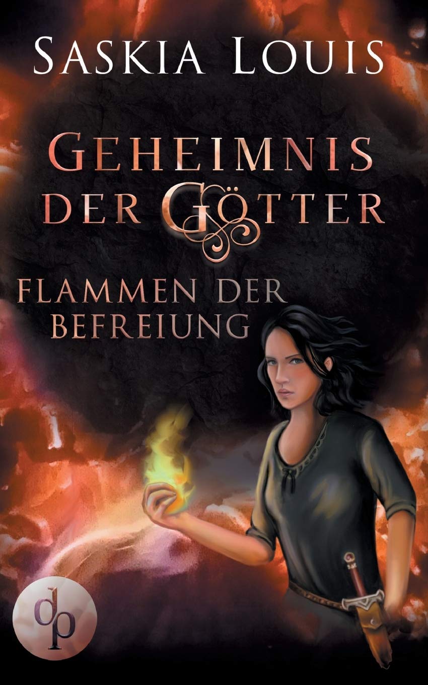 Flammen Der Befreiung Fantasy Liebe Abenteuer German Edition Louis Saskia 9783960875314 Amazon Com Books