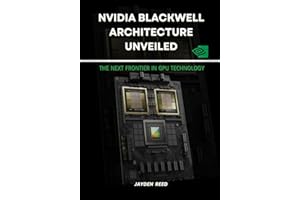 NVIDIA Blackwell Architecture Unveiled: The Next Frontier in GPU Technology