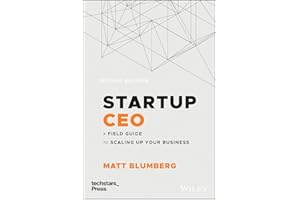 Startup CEO: A Field Guide to Scaling Up Your Business (Techstars)