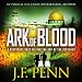 Ark of Blood: An ARKANE Thriller, Book 3
