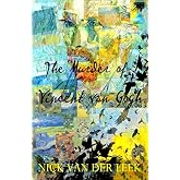 The Murder of Vincent van Gogh (Flying Crows)